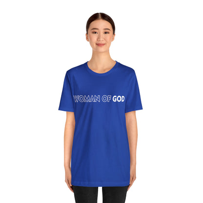 Unisex Jersey Short Sleeve Tee- Woman Of God