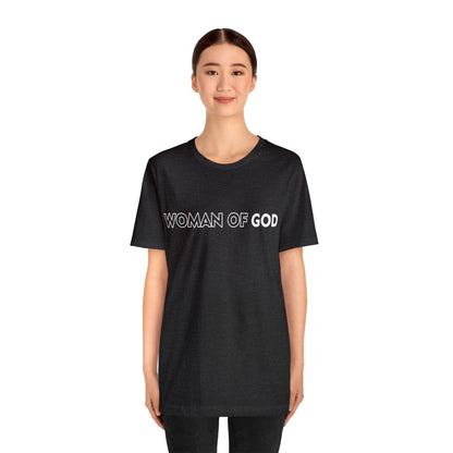 Unisex Jersey Short Sleeve Tee- Woman Of God